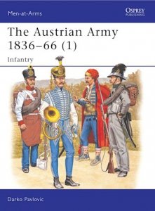 MEN-AT-ARMS 323 The Austrian Army 1836-66 (1)