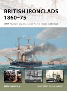 NEW VANGUARD 262 British Ironclads 1860–75