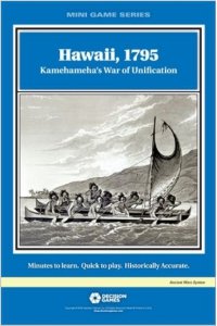 Hawaii, 1795: Kamehameha's War of Unification