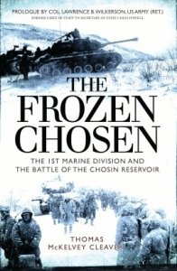 The Frozen Chosen (GENERAL MILITARY) Paperback