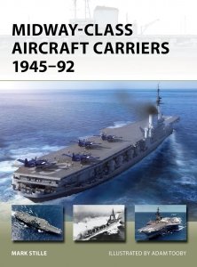 NEW VANGUARD 331 Midway-Class Aircraft Carriers 1945–92