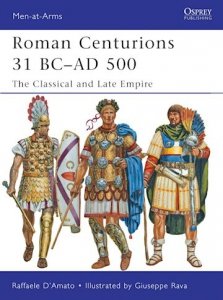 MEN-AT-ARMS 479 Roman Centurions 31 BC–AD 500