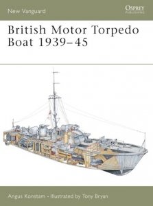 NEW VANGUARD 74 British Motor Torpedo Boat 1939–45