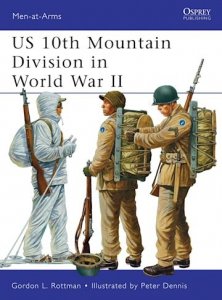 MEN-AT-ARMS 482 US 10th Mountain Division in World War II