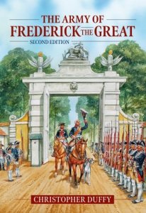 The Army of Frederick the Great Second Edition (Hardback)