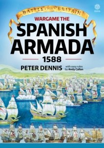 WARGAME THE SPANISH ARMADA 1588 