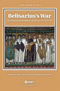 Belisarius's War: The Roman Reconquest of Africa AD 533-534