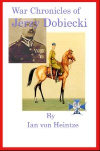 War Chronicles of Jerzy Dobrecki Paperback