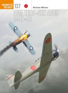 AIRCRAFT OF THE ACES 137 A6M Zero-sen Aces 1940-42