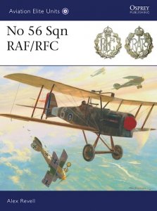 AVIATION ELITE UNITS 033 No 56 Sqn RAF/RFC