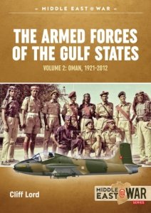 The Armed Forces of the Gulf States Vol. 2