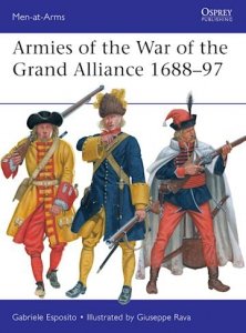 MEN-AT-ARMS 541 Armies of the War of the Grand Alliance 1688–97
