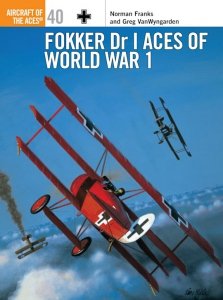 AIRCRAFT OF THE ACES 040 Fokker Dr I Aces of World War 1