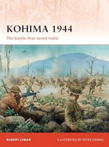CAMPAIGN 229 Kohima 1944