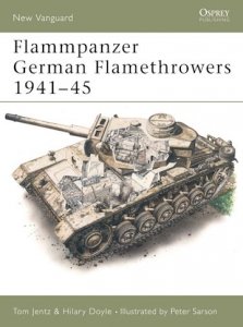  NEW VANGUARD 15 Flammpanzer German Flamethrowers 1941–45