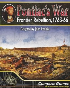 Pontiac’s War: Frontier Rebellion, 1763-1766 