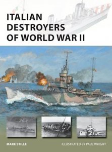 NEW VANGUARD 292 Italian Destroyers of World War II
