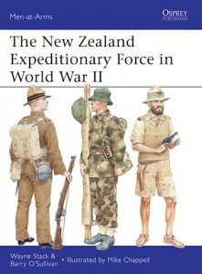 MEN-AT-ARMS 486 The New Zealand Expeditionary Force in World War II