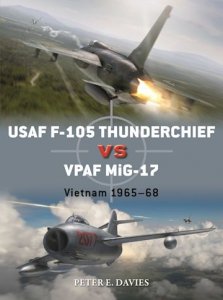 DUEL 095 USAF F-105 Thunderchief vs VPAF MiG-17