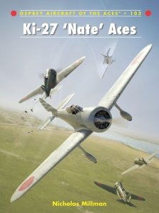 AIRCRAFT OF THE ACES 103 Ki-27 'Nate' Aces