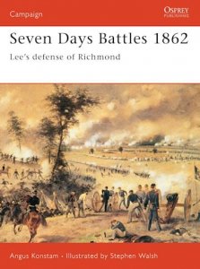 CAMPAIGN 133 Seven Days Battles 1862