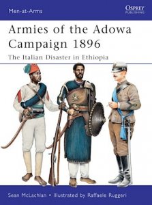 MEN-AT-ARMS 471 Armies of the Adowa Campaign 1896