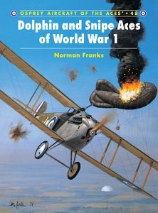 AIRCRAFT OF THE ACES 048 Dolphin and Snipe Aces of World War 1
