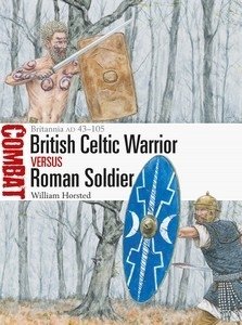 COMBAT 65 British Celtic Warrior vs Roman Soldier 