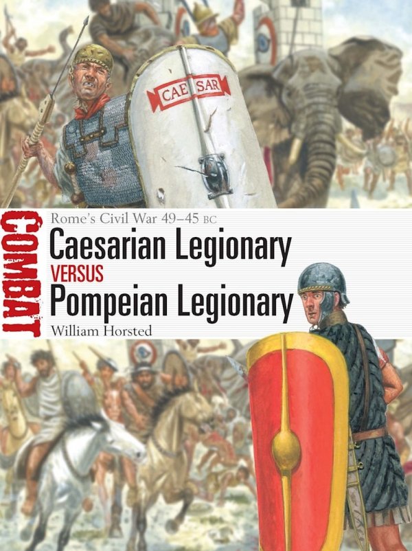 COMBAT 82 Caesarian Legionary vs Pompeian Legionary