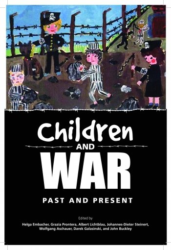 Children and War Past and Present