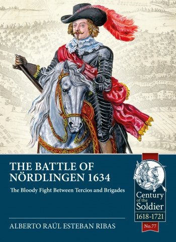 The Battle of Nordlingen 1634