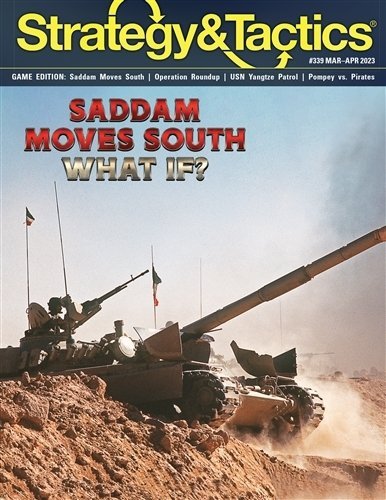 Strategy &amp; Tactics #339 Saddam Moves South