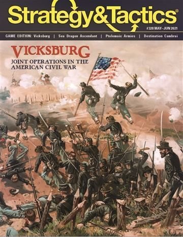 Strategy &amp; Tactics #328 Vicksburg: The Assault On Stockade Redan (May 19th &amp; 22nd 1863)