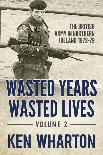 Wasted Years Wasted Lives Vol. 2