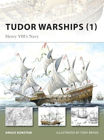 NEW VANGUARD 142 Tudor Warships (1)