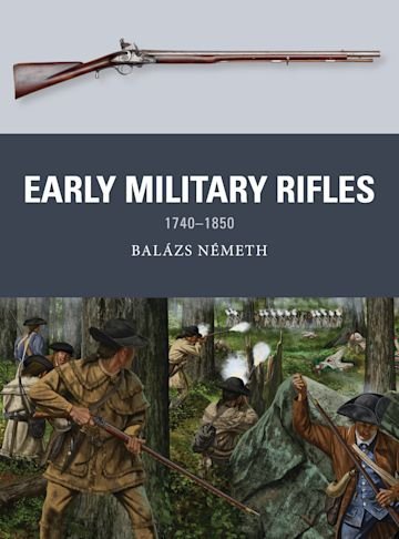 WEAPON 76 Early Military Rifles