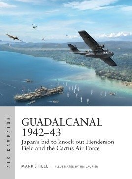 AIR CAMPAIGN 13 Guadalcanal 1942–43