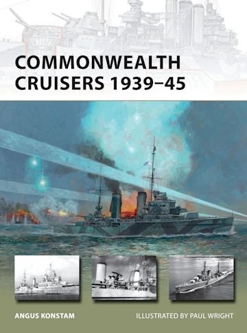 NEW VANGUARD 226 Commonwealth Cruisers 1939–45