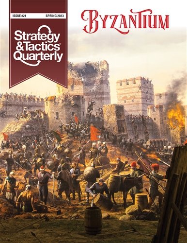 Strategy &amp; Tactics Quarterly #21 Byzantium