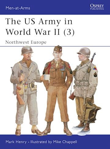 MEN-AT-ARMS 350 The US Army in World War II (3)