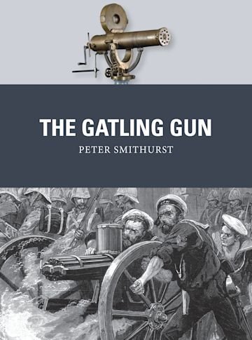 WEAPON 40 The Gatling Gun