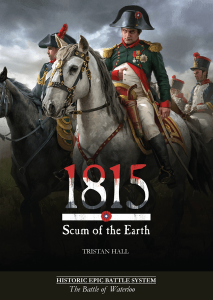1815, Scum of the Earth