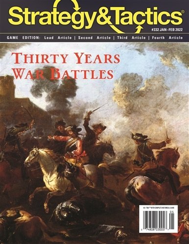 Strategy &amp; Tactics #332 Thirty Years War Battles