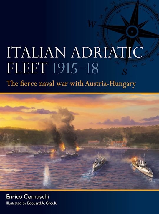 FLEET 015 Italian Adriatic Fleet 1915–18