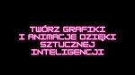 Tworzenie grafiki przy pomocy AI Tworzenie grafiki przy pomocy AI