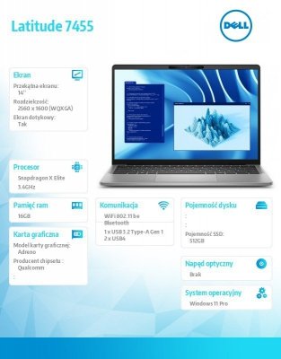 Dell Notebook Latitude 7455 Win11Pro Snapdragon X Elite 12C 16GB/512GBSSD Gen4/14.0 QHD+ Touch/UMA GPU/FgrPr/FHD/IR Cam/Mic/WLAN+BT/BcklKb/3C/3YPS