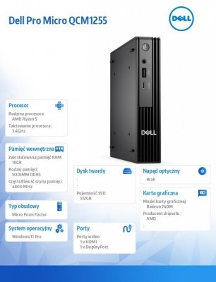 Dell Komputer Dell Pro Micro QCM1255 W11Pro Ryzen 5 8500GE/1x16GB/512GB/Integrated/WLAN + BT/Kb/65W/TPM/3YPS