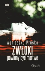 Zwłoki powinny być martwe (dodruk 2020)