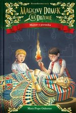 Magiczny domek na drzewie Tom 3 Mumie o poranku