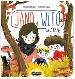 Jano i Wito. W lesie (dodruk 2020)